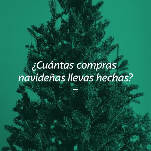 ¿Cuántas compras navideñas llevas hechas?