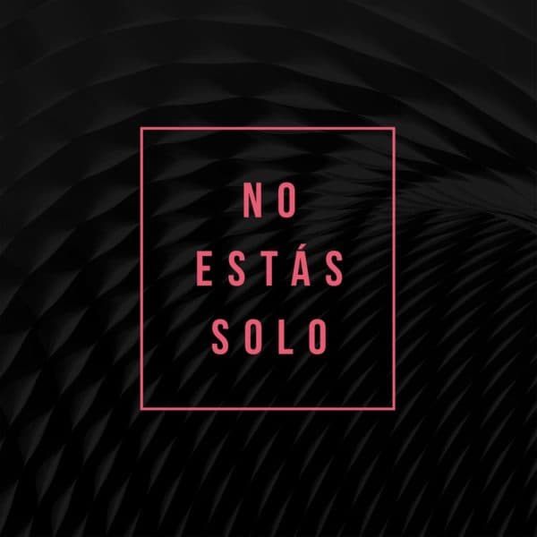 No estás solo.