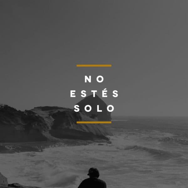 No estés solo.