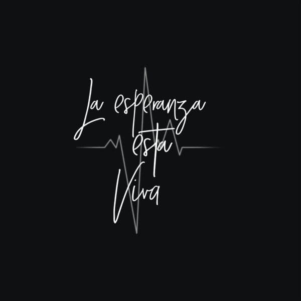 La esperanza esta viva