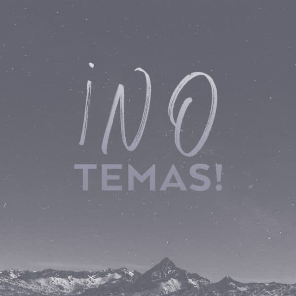 ¡No temas!