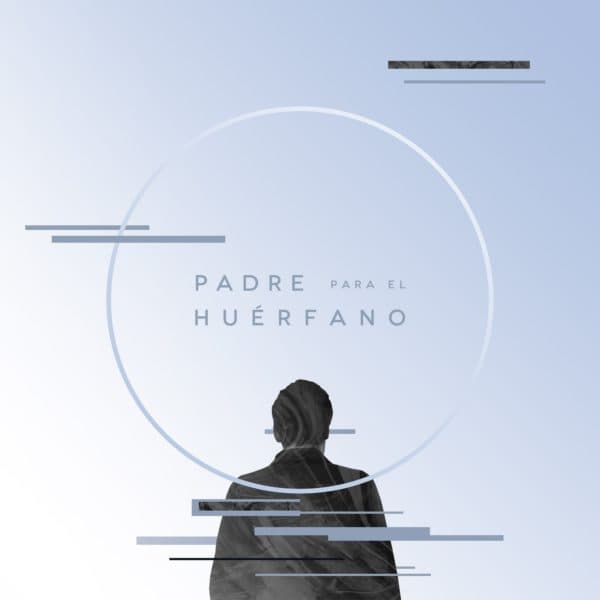 Padre para el huérfano
