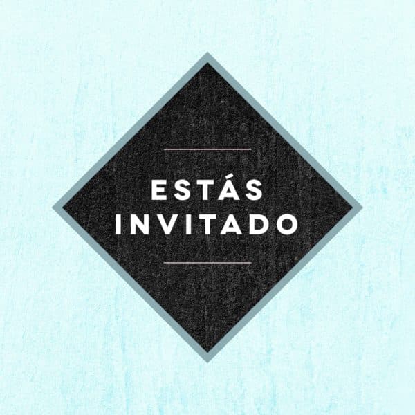 Estás invitado