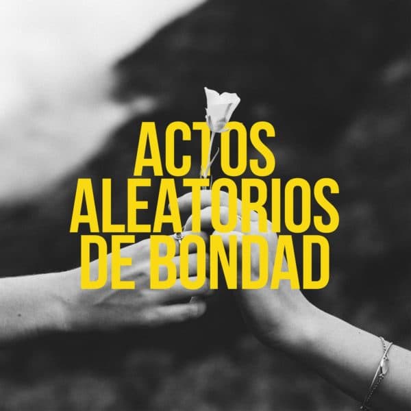 Actos aleatorios de bondad