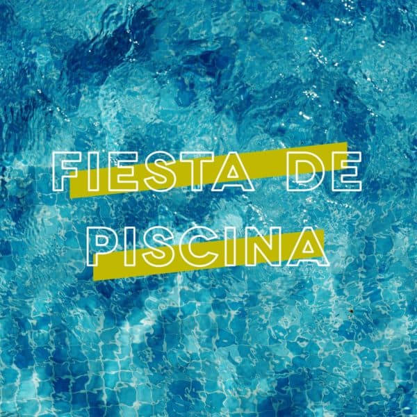 Fiesta de Piscina