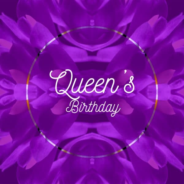 Queen's Birthday