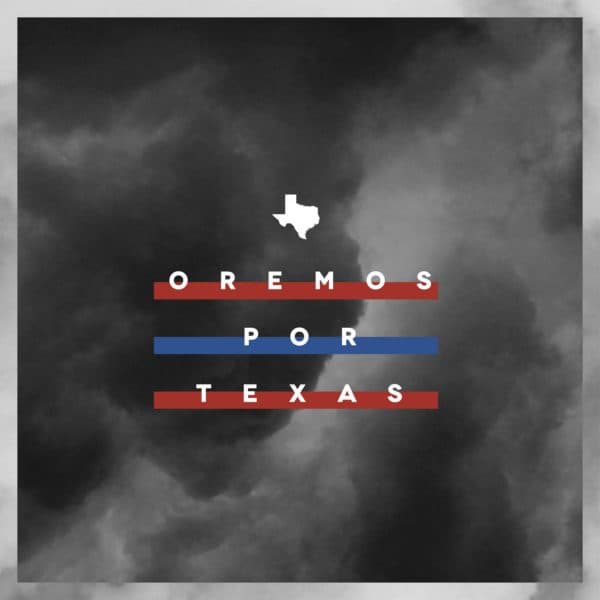 Oremos por Texas