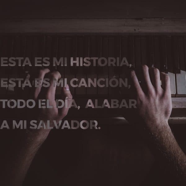 Esta es mi historia, está es mi canción, todo el día, alabar a mi Salvador.