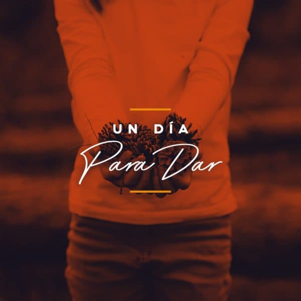 Un Día Para Dar
