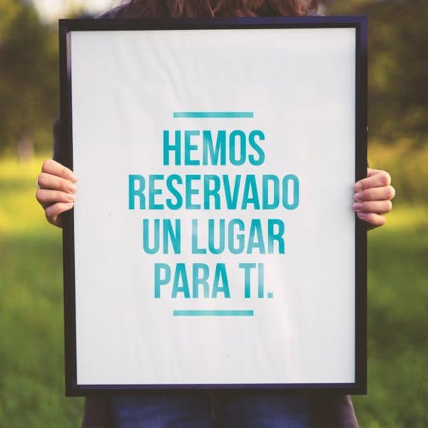 Hemos reservado un lugar para ti.