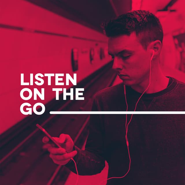 Listen on the go
