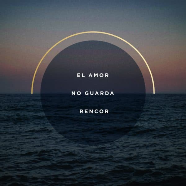El amor no guarda rencor
