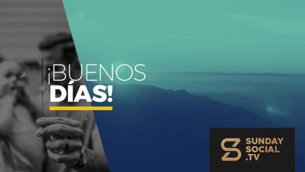 ¡Buenos Días!