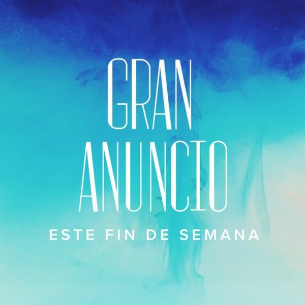Gran anuncio este fin de semana