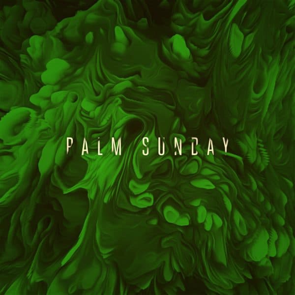 Palm Sunday
