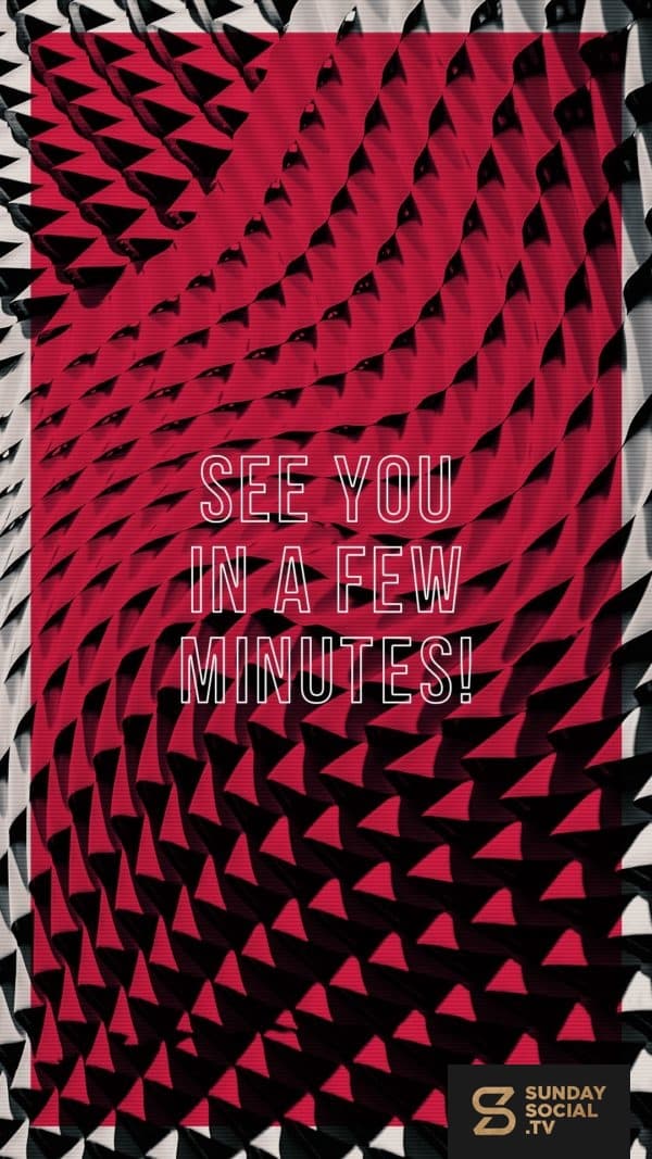 See you in a few minutes!