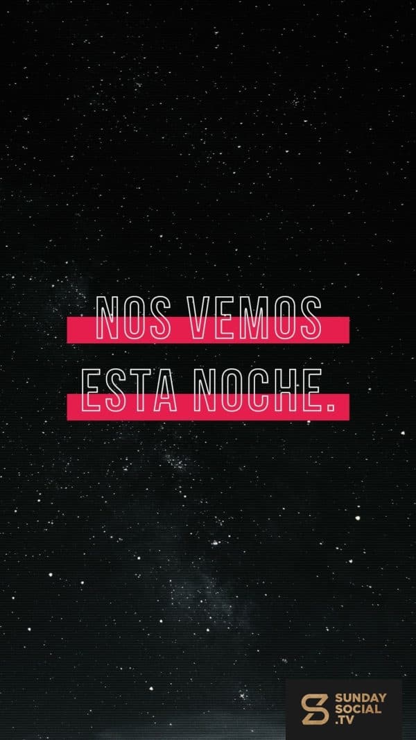 Nos vemos esta noche.