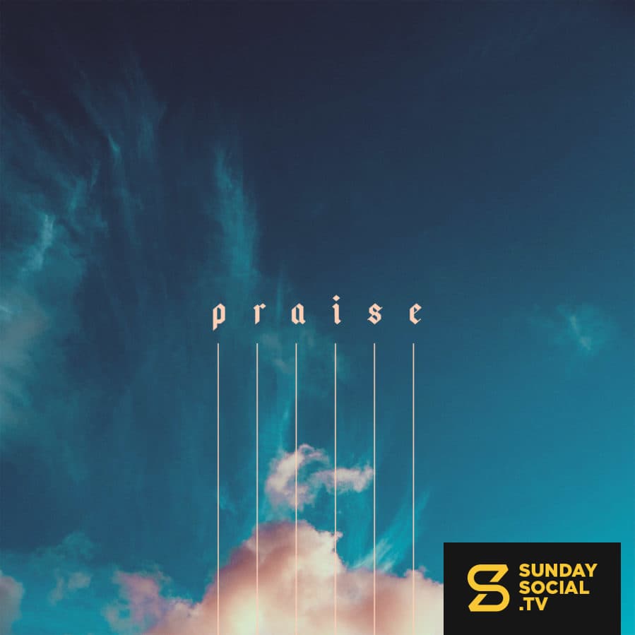 Praise