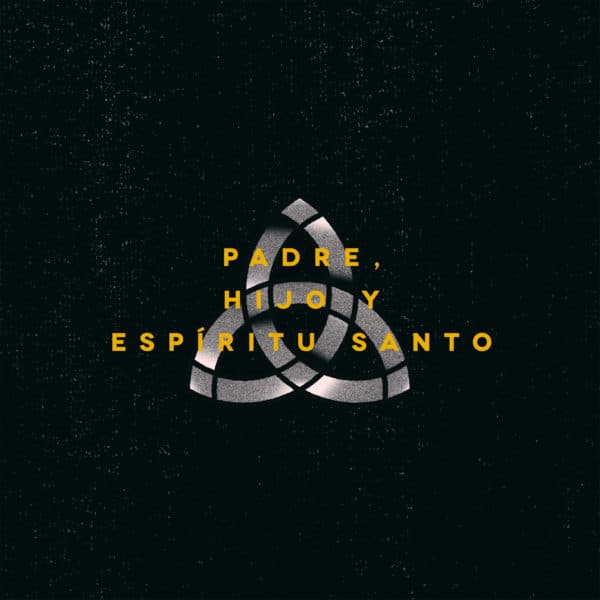 Padre, Hijo y Espíritu Santo