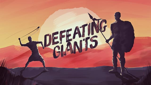 Defeating Giants