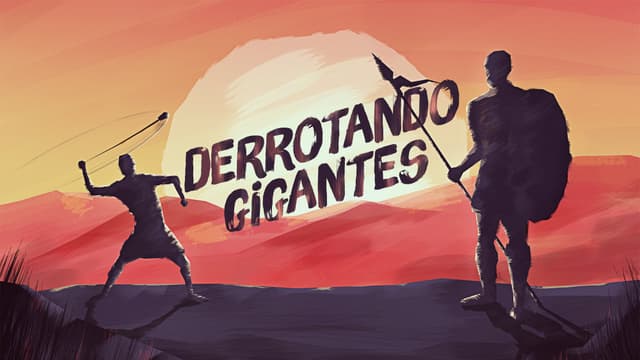Derrotando Gigantes