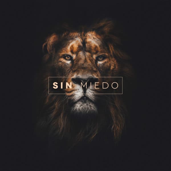Sin Miedo