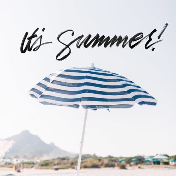 It's summer! 
