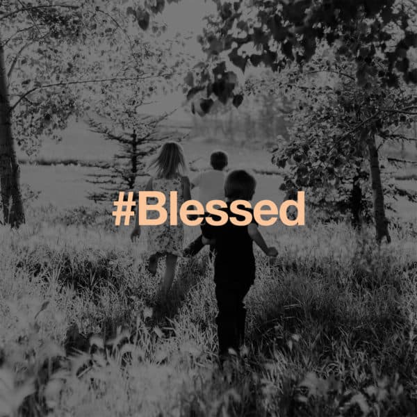 #Blessed