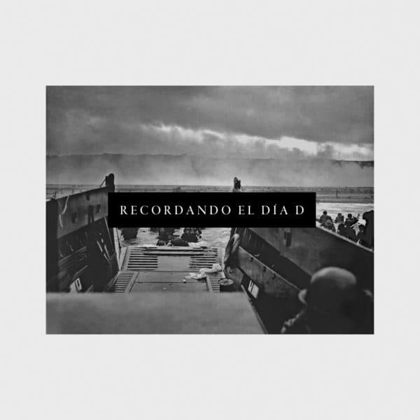 Recordando el Día D