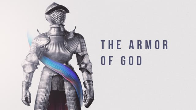 The Armor of God
