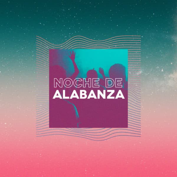 Noche de Alabanza