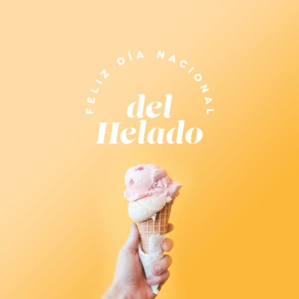 ¡Feliz Día Nacional del Helado!
