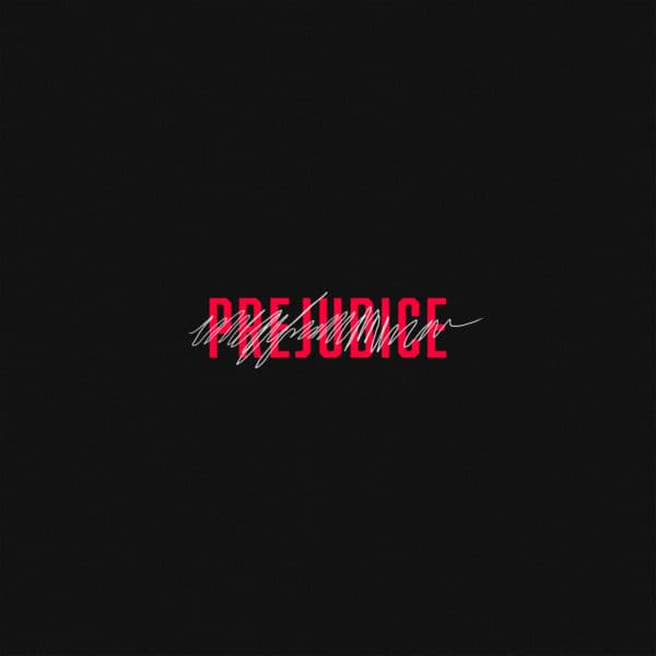 Prejudice