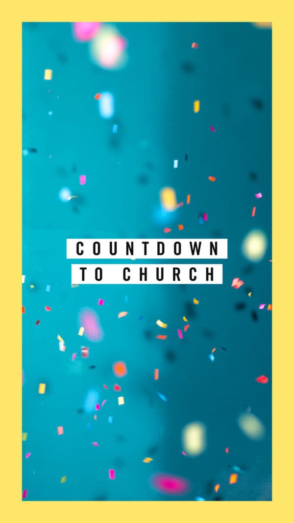 Countdown to church