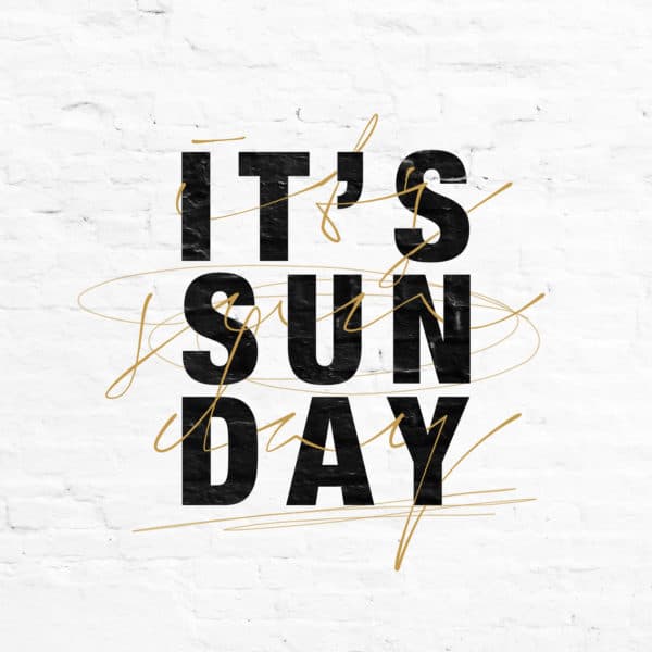 It's Sunday