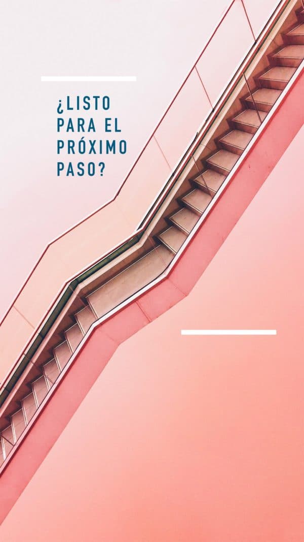 ¿Listo para el próximo paso?