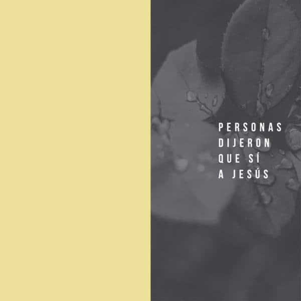 Numero Personas dijeron sí a Jesús