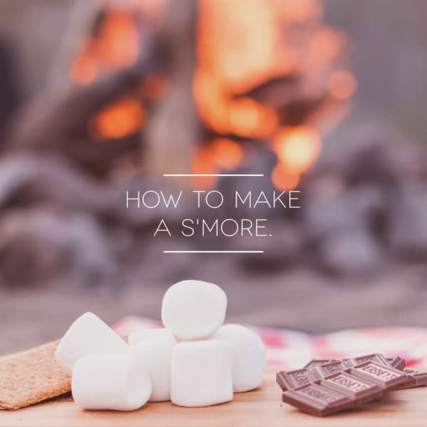 How to make a S'more.