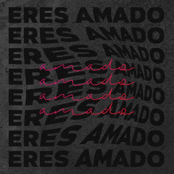 Eres amado