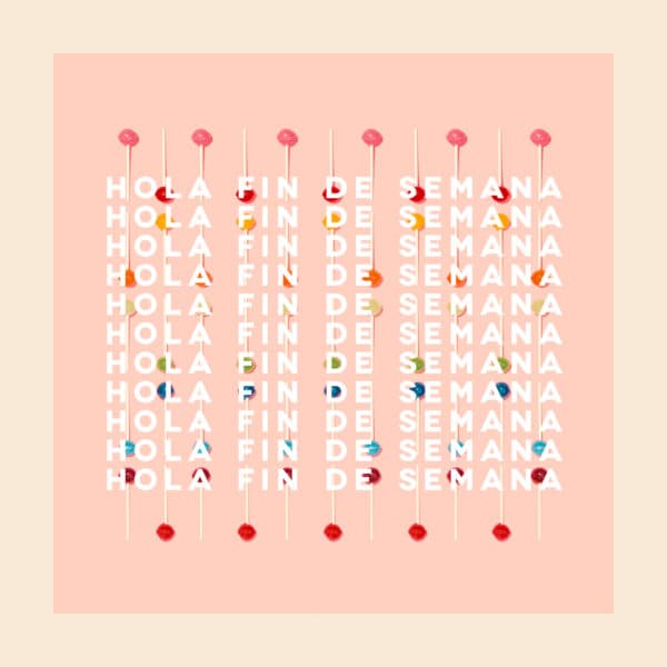 Hola Fin De Semana