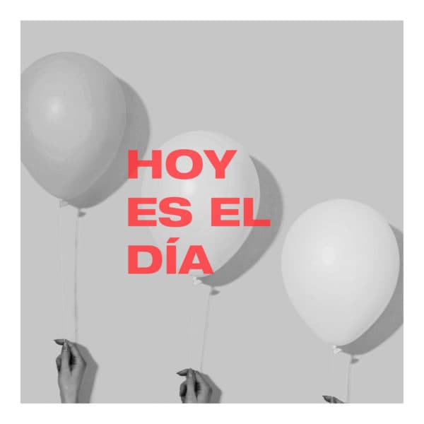 Hoy es El día