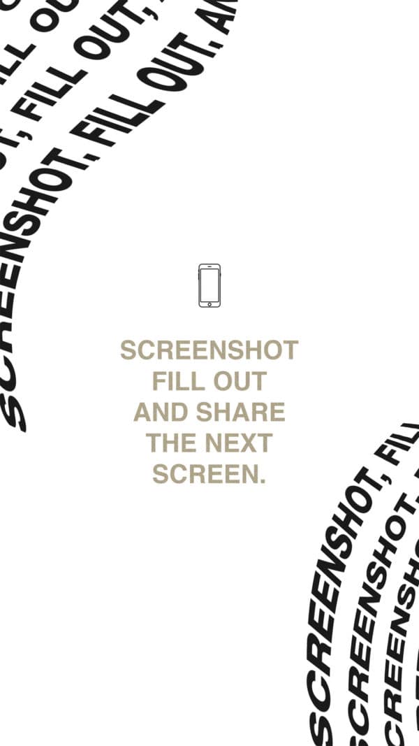 Screenshot, fill out, and share the next screen.