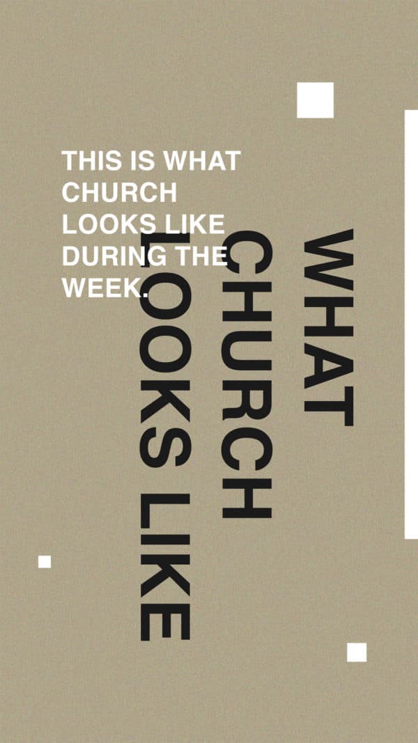 This is what church looks like during the week.