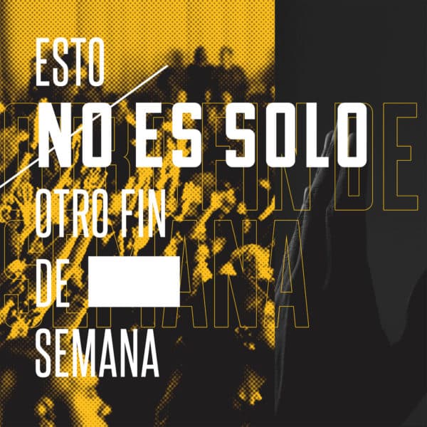 Esto no es solo otro fin de semana.