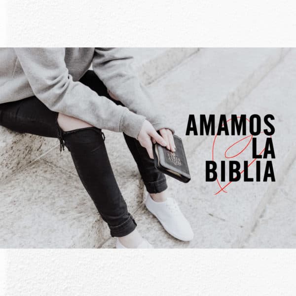 Amamos la Biblia