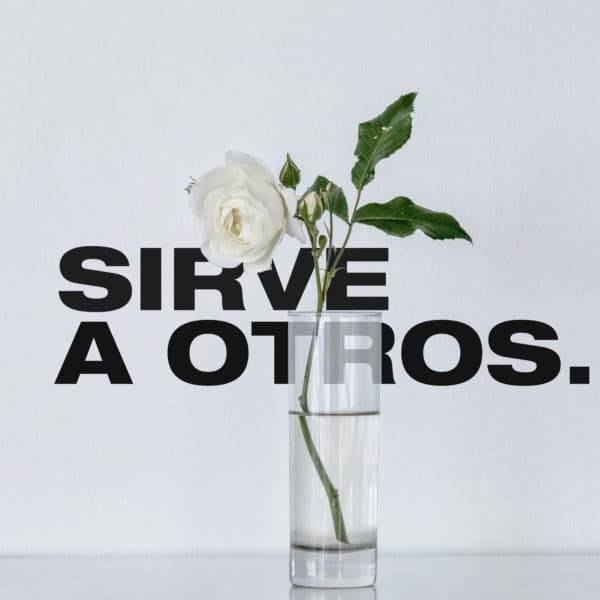 Sirve a Otros.