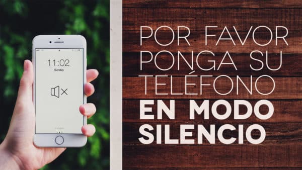 Por favor ponga su teléfono en modo silencio