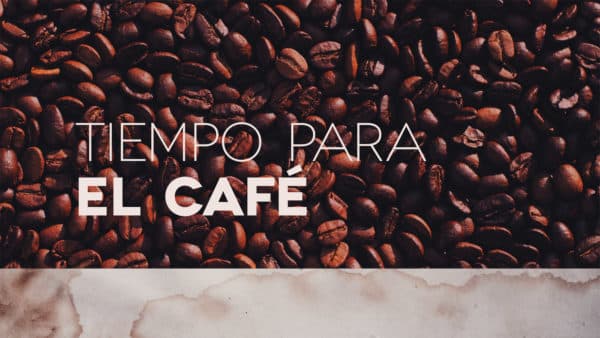 Tiempo para el café