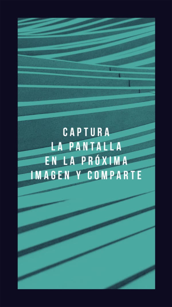 Captura la pantalla en la próxima imagen y comparte.