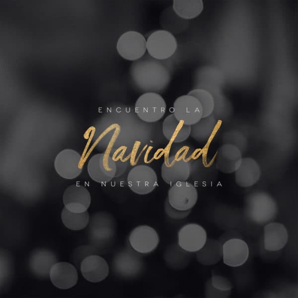 Encuentro la Navidad en Nuestra Iglesia